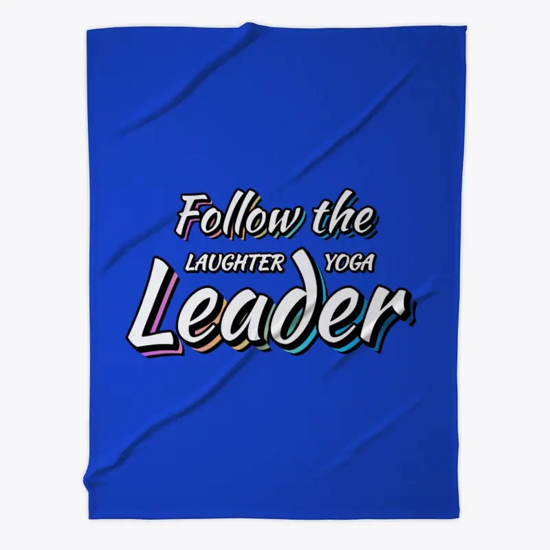 Follow the laughter yoga leader