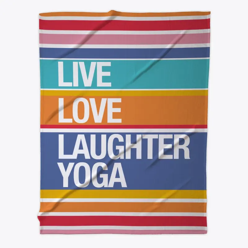 Live Love Laughter Yoga