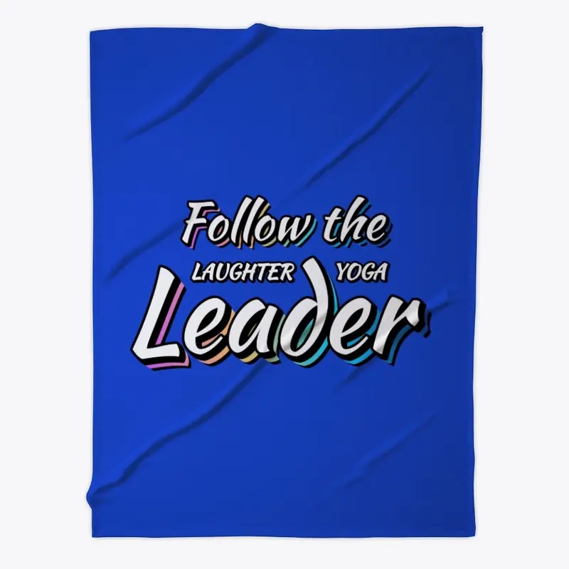 Follow the laughter yoga leader