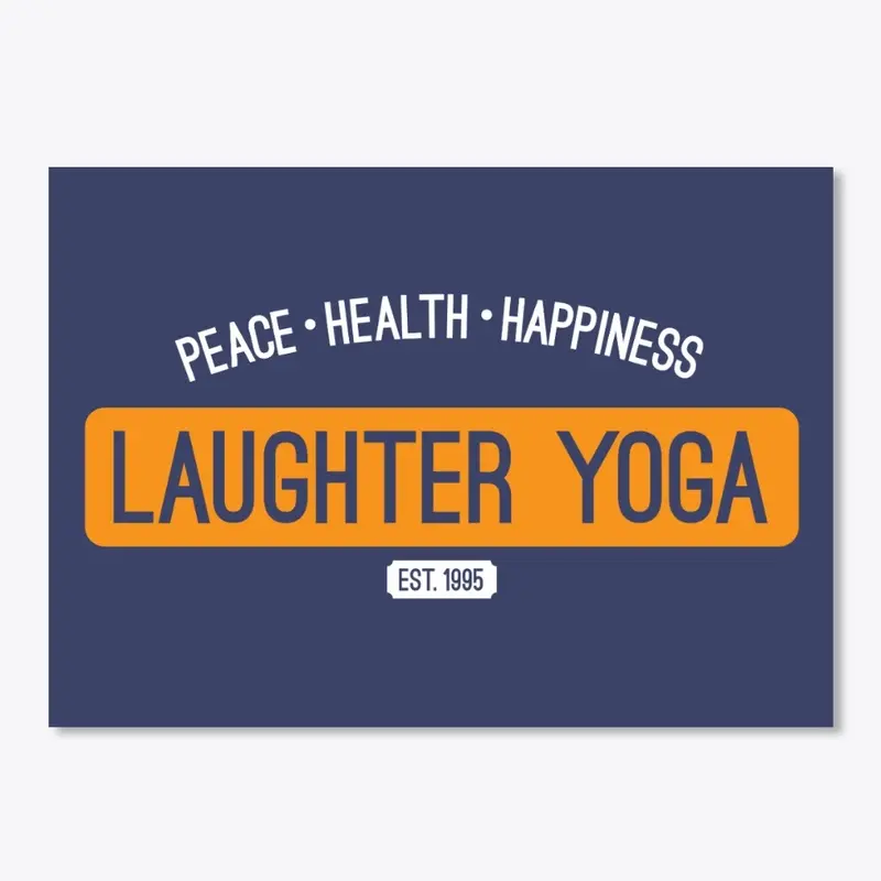 Laughter Yoga, Est. 1995