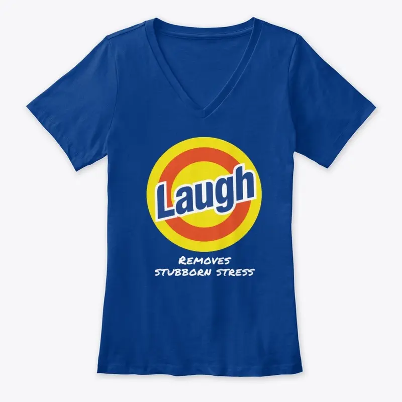 Laugh - Removes stubborn stress